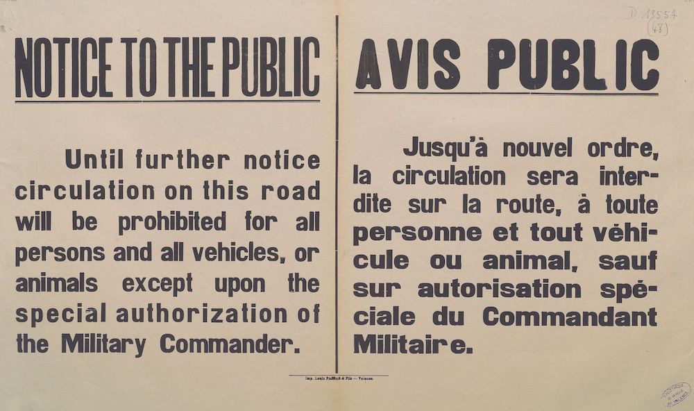 Notice to the public / Avis public [interdisant toute circulation sur la route]