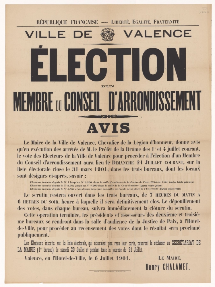 Ville de Valence. Élection d'un membre au Conseil d'Arrondissement : Avis [Valence, 06 juillet 1901]