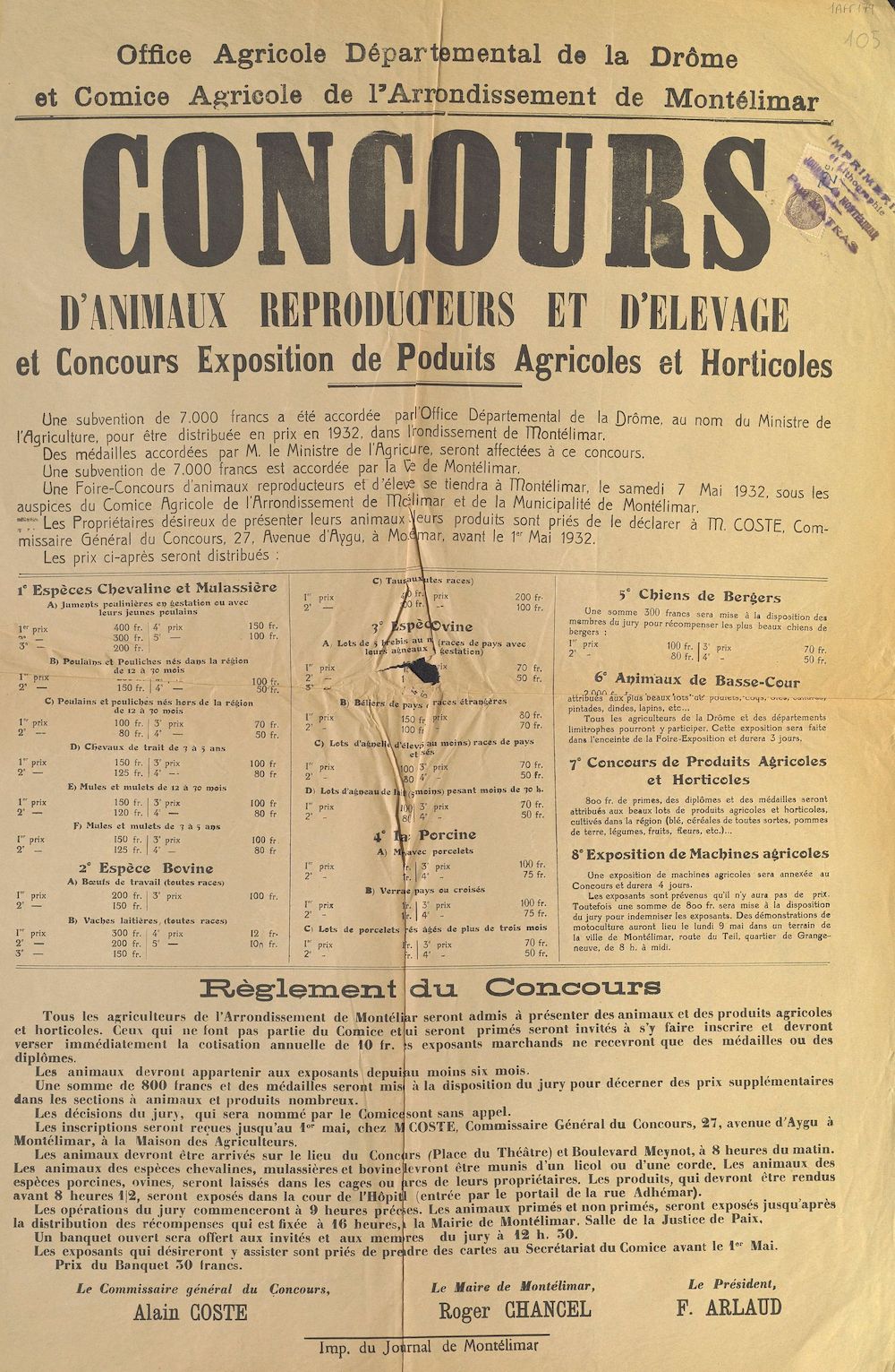 Office Agricole Départemental de la Drôme et Comice Agricole de l'Arrondissement de Montélimar : Concours d'Animaux reproducteurs et d'élevage et Concours Exposition de Produits Agricoles et Horticoles