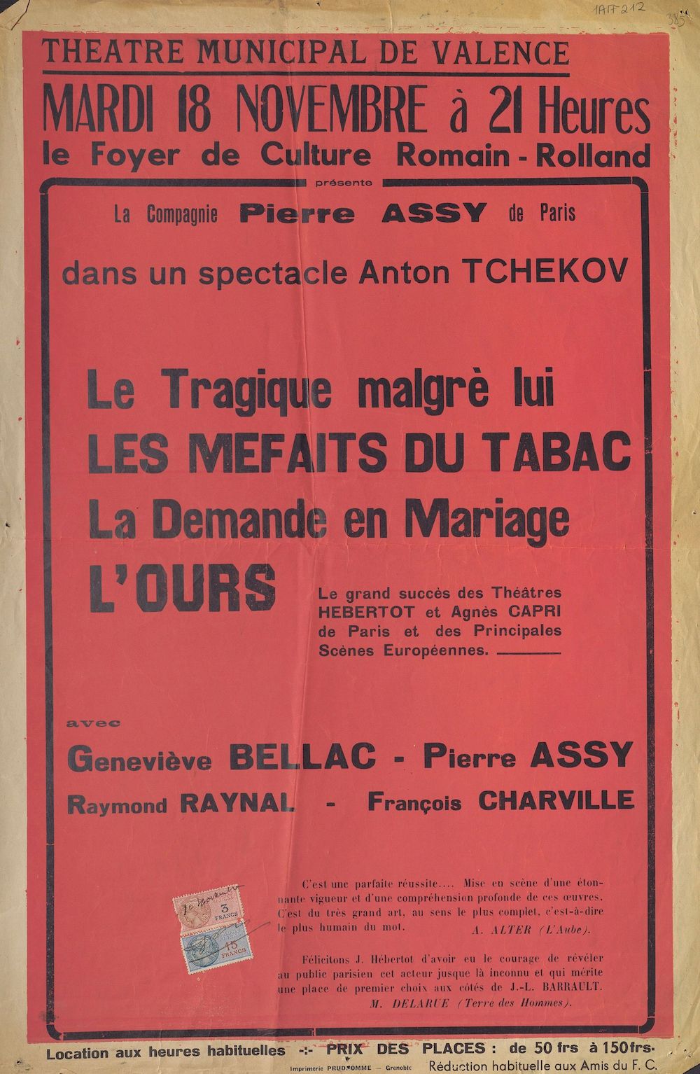 Théâtre municipal de Valence. Le foyer de Culture Romain-Rolland présente la Compagnie Pierre Assy de Paris dans un spectacle Anton Tchekhov : Le Tragique malgrè lui. Les Méfaits du Tabac. La Demande en Mariage. L'Ours.