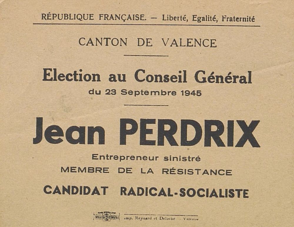 Canton de Valence. Election au Conseil Général du 23 septembre 1945 : Jean Perdrix [bulletin de vote]