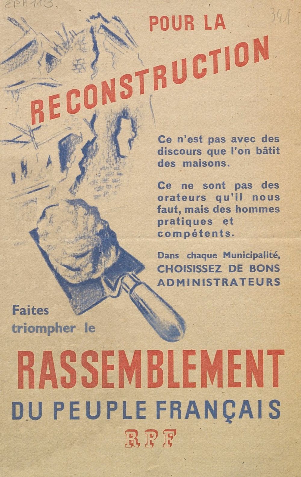 R.P.F. : Pour la reconstruction. Faites triompher le Rassemblement du Peuple Français