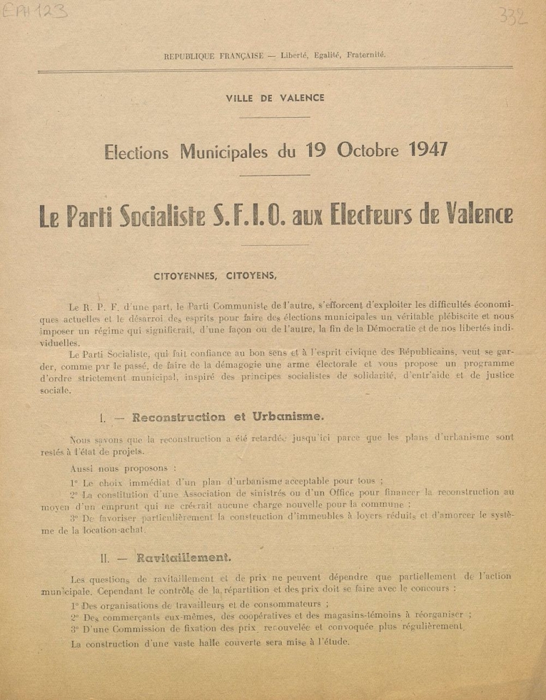 Ville de Valence. Élection municipales du 19 octobre 1947 : Le Parti Socialiste S.F.I.O. aux électeurs de Valence