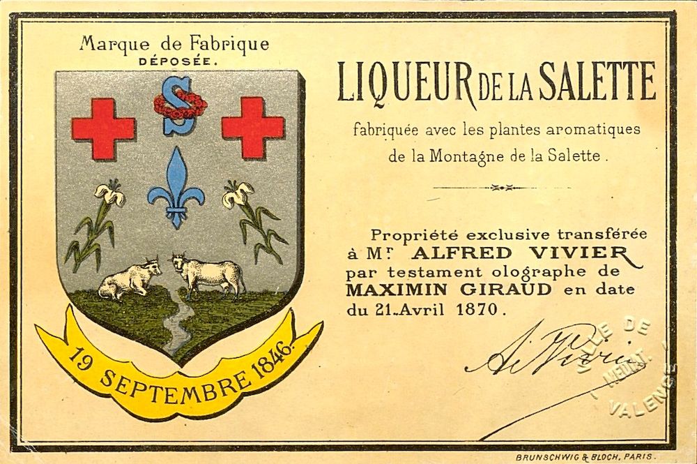 Liqueur de la Salette fabriquée avec les plantes aromatiques de la Montagne de la Salette. Propriété exclusive transférée à Mr. Alfred Vivier par testament olographe de Maximin Giraud en date du 21 Avril 1870