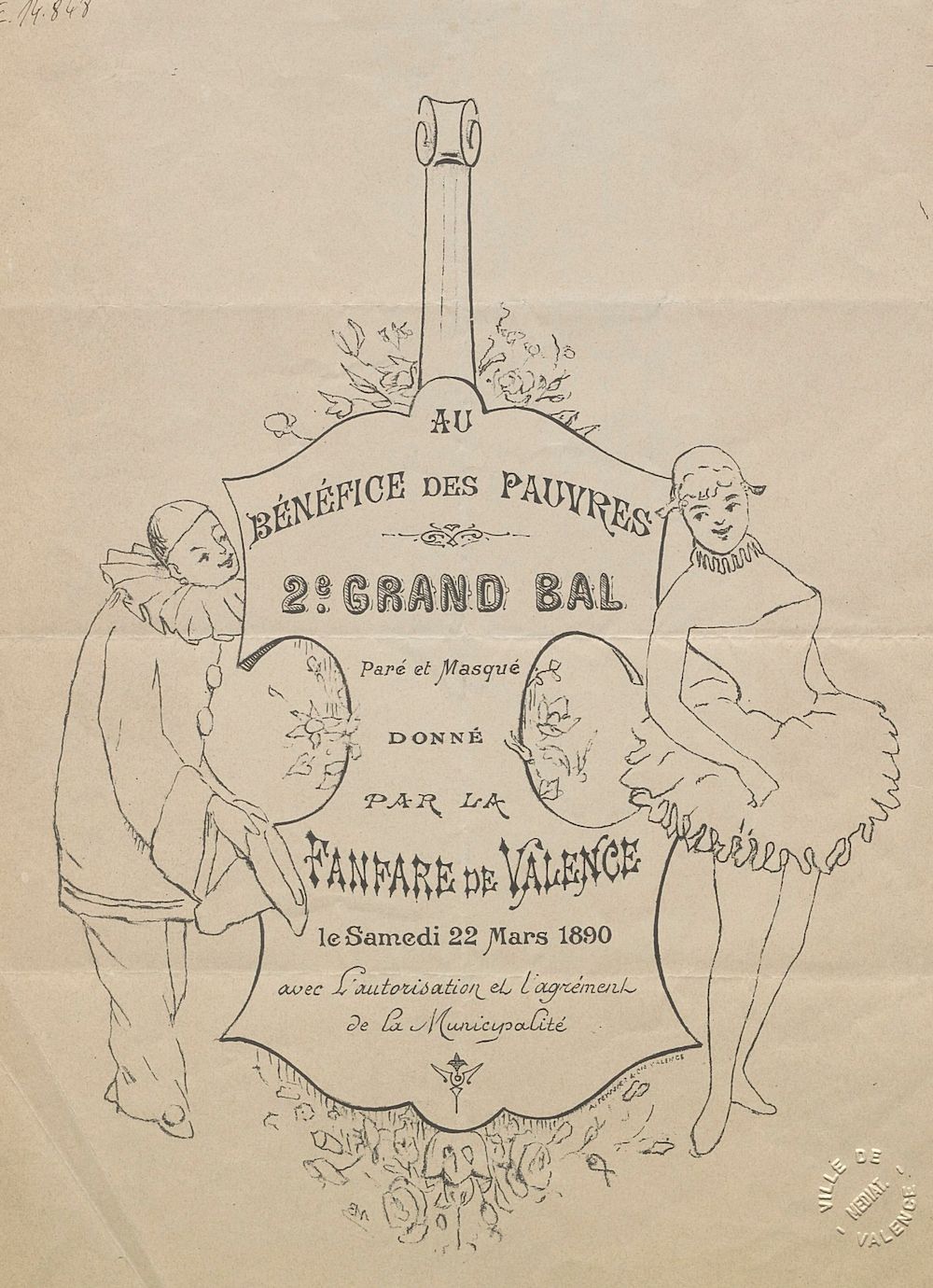 Au bénéfice des pauvres. 2ème grand bal paré et masqué donné par la fanfare de Valence, le samedi 22 mars 1890