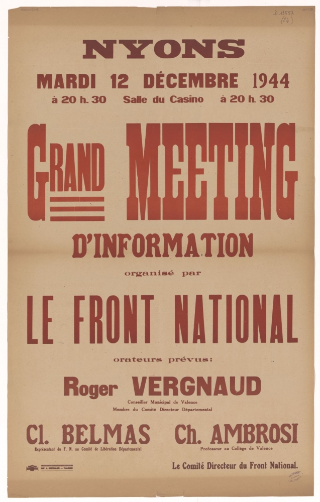 Nyons : Grand Meeting d'Information organisé par le Front National [12 décembre 1944]