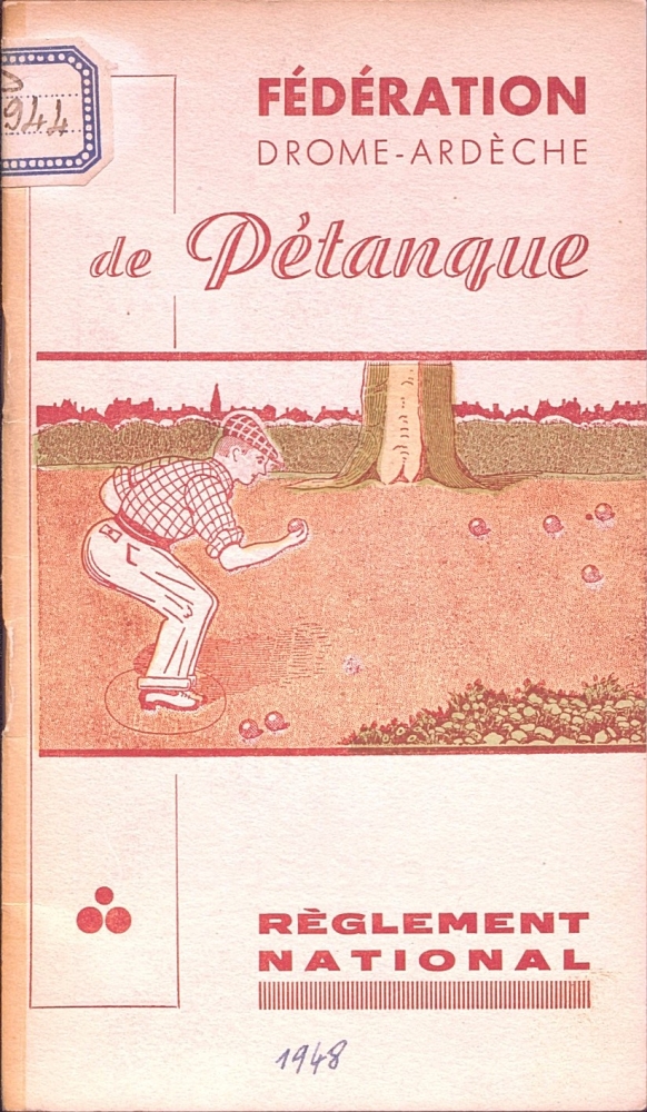 Fédération Drôme. Ardèche de Pétanque : Règlement National