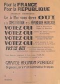 Pour la France. Pour la République. Le 5 mai vous direz oui à la Constitution de la République Française [réunion organisée par le Parti Communiste Français]