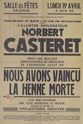 Sous le patronage du Foyr de Culture Romain Rolland : Connaissance du Monde et Le Club des Explorateurs présentent l'illustre explorateur Norbert Casteret