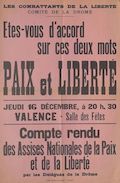 Les combattants de la Liberté. Comité de la Drôme : Compte rendu des Assises Nationales de la Paix et de la Liberté par les délégués de la Drôme