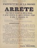 Préfecture de la Drôme. Arrêté fixant l'heure de fermeture des débits de boissons, et portant interdictions des appareils distributeurs d'argent, de jetons de consommation, ect.