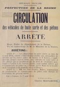 Préfecture de la Drôme. Circulation des véhicules de toute sorte et des piétons : Arrêté