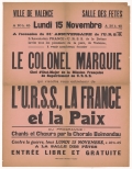 Ville de Valence. L'Association France - U.R.S.S. de la Drôme invite à venir nombreux écouter le colonel Marquie qui viendra vous entretenir de l'U.R.S.S., la France et la Paix