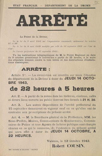 Département de la Drôme. Arrêté [signé Robert Cousin, préfet de la Drôme, sur le couvre-feu du 14 octobre 1943]