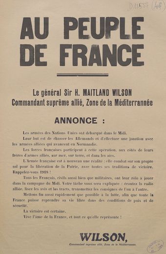 Au peuple de France : [annonce du débarquement des Alliés en Provence signée Wilson, Henry Maitland]