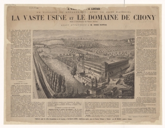 La vaste usine et le domaine de Chony situés à 1/2 kilomètre de Valence (Drôme) ayant appartenu à M. Noel Sanial [Publicité pour la vente ou la location de l'usine et du domaine]