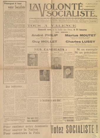 Tous à Valence Samedi soir, à la Salle des Fêtes, à 21 heures pour entendre André Philip, Marius Moutet, Guy Mollet, Charles Lussy [La Volonté Socialiste, Hebdomadaire de la Fédération Socialiste (S.F.I.O.) de la Drôme, 16e année, n°123, 29 mars 1947]