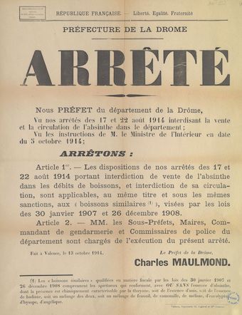 Préfecture de la Drôme. Arrêté [portant interdiction de vente de l'absinthe dans les débits de boissons et interdiction de sa circulation, 13 octobre 1914]