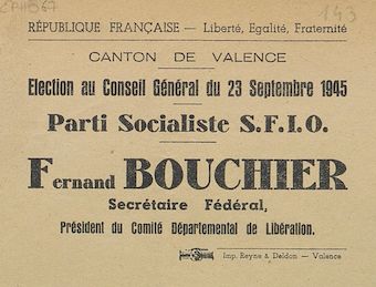 Canton de Valence. Election au Conseil Général du 23 septembre 1945 : Fernand Bouchier / Parti Socialiste S.F.I.O. [bulletin de vote]