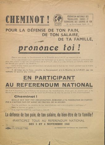 Fédération nationale des travailleurs, cadres et techniciens des chemins de fer. C.G.T. : Cheminot ! Pour la défense de ton pain, de ton salaire, de ta famille, prononce toi !