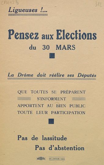 Ligueuses!... Pensez aux élections du 30 mars. La Drôme doit réélire ses députés