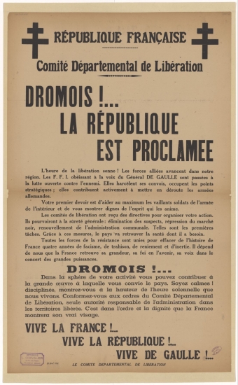 Comité Départemental de Libération : Drômois !... La République est proclamée