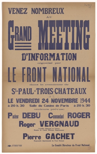 Saint-Paul-Trois-Châteaux : Grand Meeting d'Information organisé par le Front National [24 novembre 1944]