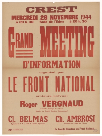 Crest : Grand Meeting d'Information organisé par le Front National [28 novembre 1944]