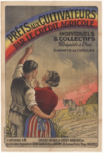 Prêts aux Cultivateurs par le Crédit Agricole individuels et collectifs : [affiche] / André